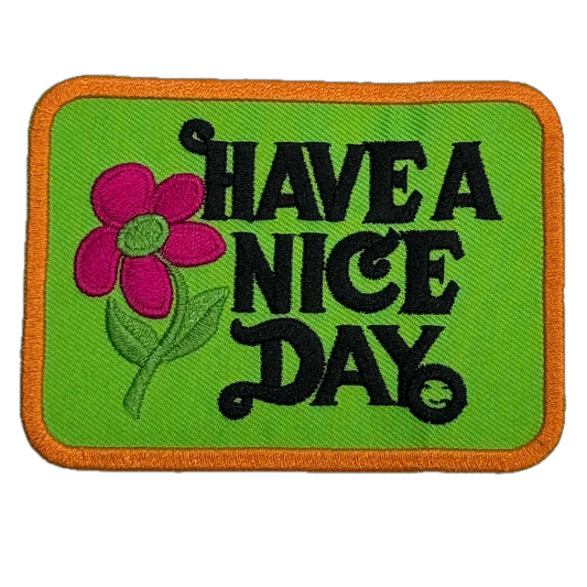 Have A Nice Day Green