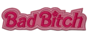 Bad Bitch